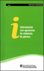 INTERVENCIÓN CON AGRESORES DE VIOLENCIA DE GÉNERO