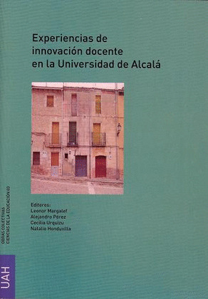 EXPERIENCIAS DE INNOVACIÓN DOCENTE EN LA UNIVERSDIDAD DE ALCALÁ