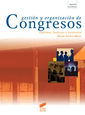 GESTIÓN Y ORGANIZACIÓN DE CONGRESOS