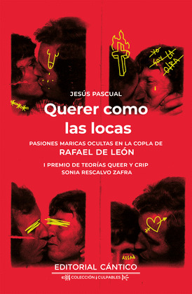 QUERER COMO LAS LOCAS (I PREMIO DE TEORÍAS QUEER Y CRIP SONIA RESCALVO ZAFRA)