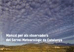 MANUAL PER ALS OBSERVADORS DEL SERVEI METEOROLÒGIC DE CATALUNYA