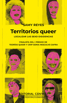TERRITORIOS QUEER (FINALISTA DEL I PREMIO DE TEORÍAS QUEER Y CRIP SONIA RESCALVO ZAFRA)