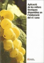 APLICACIÓ DE LES MILLORS TÉCNIQUES DISPONIBLES VI I CAVA