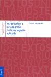 INTRODUCCIÓN A LA TOPOGRAFÍA Y A LA CARTOGRAFÍA APLICADA