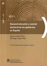 DESCENTRALIZACIÓN Y CONTROL ELECTORAL.