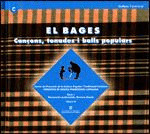 BAGES. CANÇONS, TONADES I BALLS POPULARS/EL