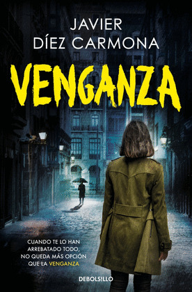VENGANZA (JAVIER DIEZ CARMONA)
