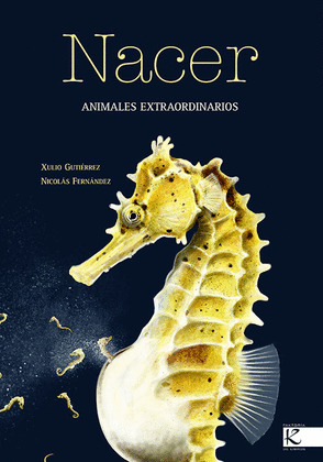 NACER - ANIMALES EXTRAODINARIOS
