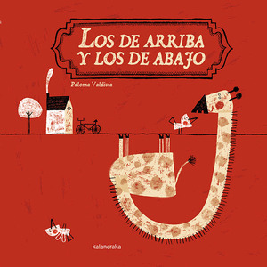 DE ARRIBA Y LOS DE ABAJO, LOS