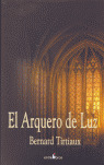 EL ARQUERO DE LUZ