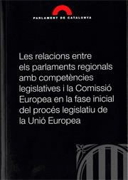 RELACIONS ENTRE ELS PARLAMENTS REGIONALS AMB COMPETÈNCIES LEGISLATIVES I LA COMI