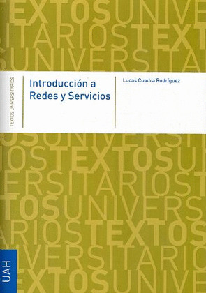 INTRODUCCIÓN A REDES Y SERVICIOS