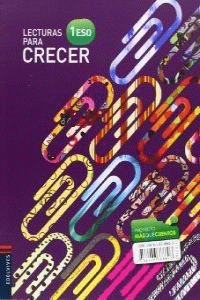 LECTURAS PARA CRECER 1º ESO