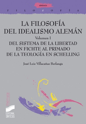 FILOSOFIA DEL IDEALISMO ALEMAN/VOL.I