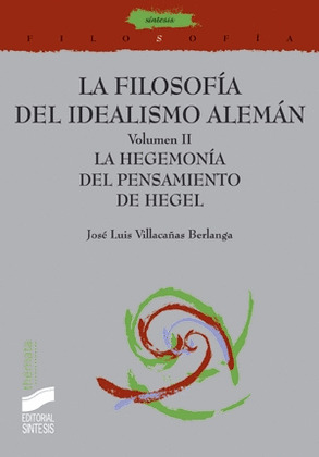 FILOSOFIA DEL IDEALISMO ALEMAN/VOL.II