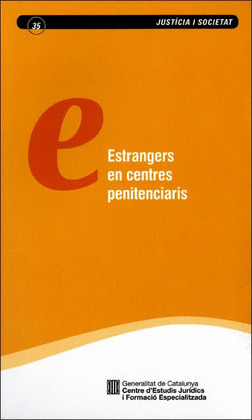 ESTRANGERS EN CENTRES PENITENCIARIS