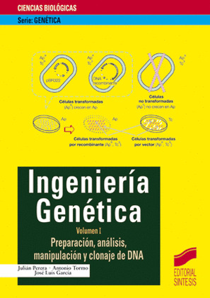 PREPARACION, ANALISIS, MANIPULACION Y CLONAJE DE DNA