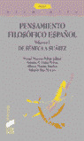 PENSAMIENTO FILOSOFICO ESPAÑOL/VOL.I