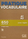 PRACTIQUE VOCABULAIRE. NIV. A1-A2
