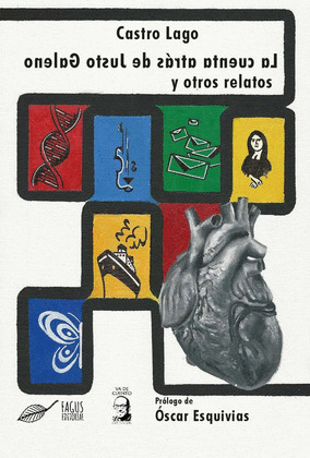 CUENTA ATRÁS DE JUSTO GALENO Y OTROS RELATOS, LA