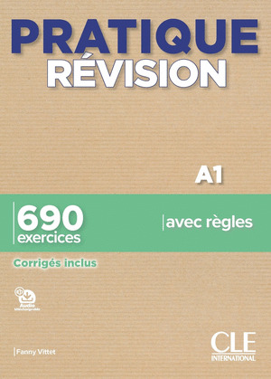 PRATIQUE REVISION - NIVEAU A1 - LIVRE + CORRIGES + AUDIO TELECHARGEABLE