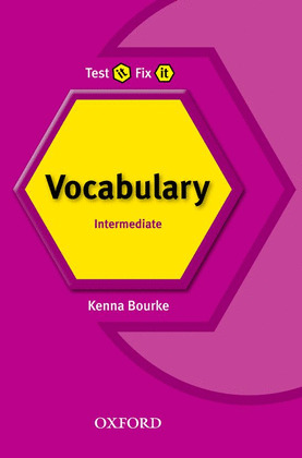TEST IF FIX IT.(ENG.VOCABULARY).INTERMEDIATE