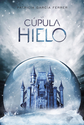 CÚPULA DE HIELO, LA