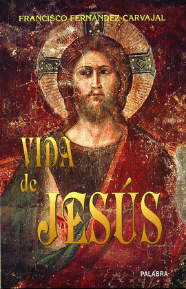 VIDA DE JESUS