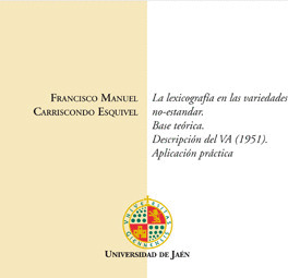 LA LEXICOGRAFÍA EN LAS VARIEDADES NO ESTÁNDAR. BASE TEÓRICA. DESCRIPCIÓN DEL VA