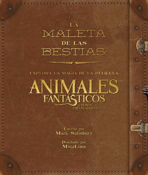 LA MALETA DE LAS CRIATURAS: EXPLORA LA MAGIA CINEMATOGRAFICA DE ANIMALES FANTAST