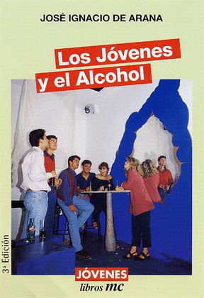 JOVENES Y EL ALCOHOL, LOS