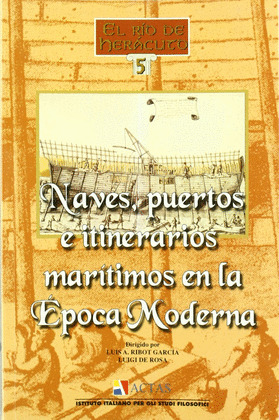 NAVES, PUERTOS E ITINERARIOS MARITIMOS EN LA EPOCA