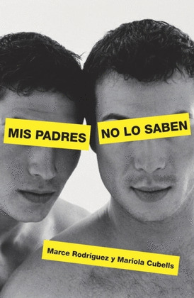 MIS PADRES NO LO SABEN