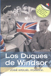DUQUES DE WINDSOR, LOS