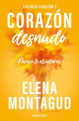 CORAZÓN DESNUDO (TRILOGÍA CORAZÓN 3)