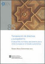 TRANSPOSICIÓN DE DIRECTIVAS Y AUTOGOBIERNO