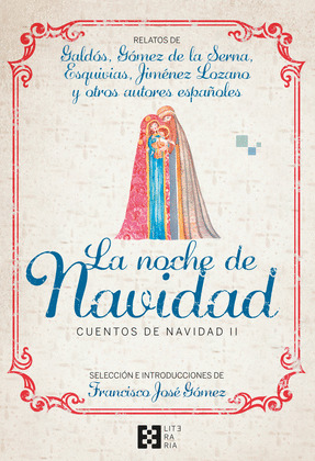 NOCHE DE NAVIDAD, LA (CUENTOS DE NAVIDAD II)
