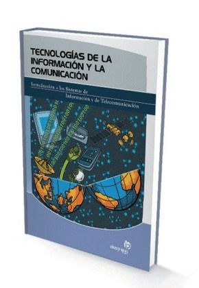 TECNOLOGÍAS DE LA INFORMACIÓN Y  LA COMUNICACIÓN