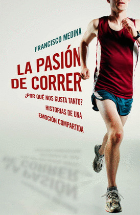 PASION DE CORRER,LA