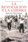 LA REVOLUCIÓN Y LA GUERRA