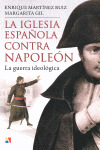 IGLESIA ESPAÑOLA CONTRA NAPOLEÓN, LA