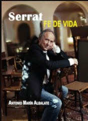 SERRAT, FE DE VIDA