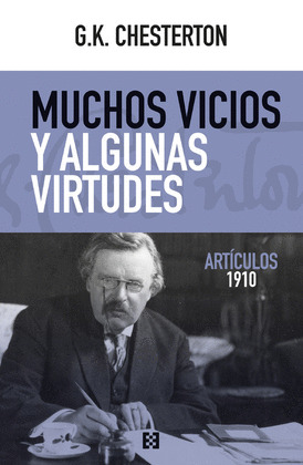* MUCHOS VICIOS Y ALGUNAS VIRTUDES. ARTICULOS 1910