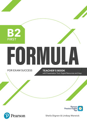FORMULA B2 FIRST TEACHER'S BOOK WITH PRESENTATION TOOL, DIGITAL RESOURCES & APP
