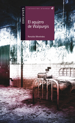 AGUJERO DE WALPURGIS, EL
