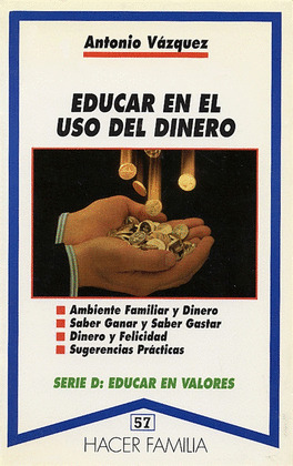 EDUCAR EN EL USO DEL DINERO/57