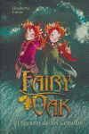 FAIRY OAK. EL SECRETO DE LAS GEMELAS