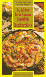 LO MEJOR DE LA COCINA ESPAÑOLA Y MEDITERRANEA