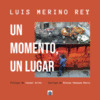 UN MOMENTO UN LUGAR