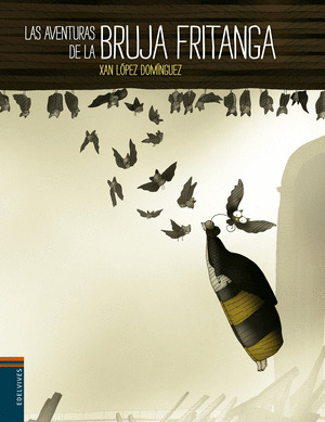 AVENTURAS DE LA BRUJA FRITANGA, LAS